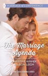 The Marriage Agenda: The Marriage Conspiracy / The Billionaire's Baby Plan - Christine Rimmer ; Allison Leigh - 9781474032896
