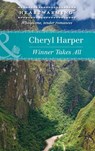 Winner Takes All (Lucky Numbers, Book 1) (Mills & Boon Heartwarming) - Cheryl Harper - 9781474035149