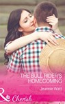 The Bull Rider's Homecoming (Montana Bull Riders, Book 2) (Mills & Boon Cherish) - Jeannie Watt - 9781474041652