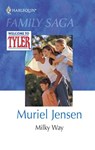 Milky Way - Muriel Jensen - 9781474046091