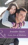 Love, Lies & Mistletoe (A Brookhollow Story, Book 6) (Mills & Boon Heartwarming) - Jennifer Snow - 9781474046480