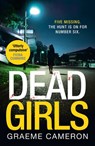 Dead Girls - Graeme Cameron - 9781474046688