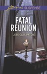 Fatal Reunion (Mills & Boon Love Inspired Suspense) - Jessica R. Patch - 9781474047517