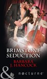 Brimstone Seduction (Mills & Boon Nocturne) - Barbara J. Hancock - 9781474056625