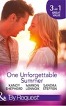 One Unforgettable Summer: The Summer They Never Forgot / The Surgeon's Family Miracle / A Bride by Summer (Round-the-Clock Brides) (Mills & Boon By Request) - Kandy Shepherd ; Marion Lennox ; Sandra Steffen - 9781474062558