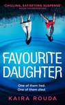 Favourite Daughter - Kaira Rouda - 9781474064699