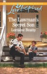 The Lawman's Secret Son (Home to Dover, Book 9) (Mills & Boon Love Inspired) - Lorraine Beatty - 9781474064965