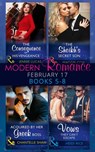 Modern Romance February Books 5-8: The Consequence of His Vengeance / The Sheikh's Secret Son (Secret Heirs of Billionaires, Book 6) / Acquired by Her Greek Boss / Vows They Can't Escape - Jennie Lucas ; Maggie Cox ; Chantelle Shaw ; Heidi Rice - 9781474067591
