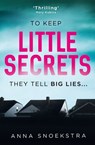Little Secrets - Anna Snoekstra - 9781474069250