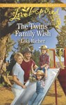 The Twins' Family Wish (Wranglers Ranch, Book 4) (Mills & Boon Love Inspired) - Lois Richer - 9781474069632