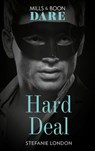 Hard Deal (Melbourne After Dark, Book 2) (Mills & Boon Dare) - Stefanie London - 9781474071383