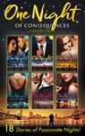 One Night Of Consequences Collection - Maisey Yates ; Janette Kenny ; Michelle Conder ; Jennie Lucas ; Abby Green ; Kim Lawrence ; Lynne Graham ; Heidi Betts ; Cathy Williams ; Penny Jordan ; Susanna Carr ; Anne Marsh ; Chantelle Shaw ; Annie West ; Maureen Child ; Carla Cassidy - 9781474073110