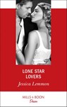 Lone Star Lovers (Dallas Billionaires Club, Book 1) (Mills & Boon Desire) - Jessica Lemmon - 9781474076272