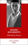 Reunion With Benefits - HelenKay Dimon - 9781474076517