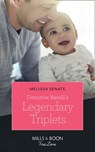 Detective Barelli's Legendary Triplets (The Wyoming Multiples, Book 2) (Mills & Boon True Love) - Melissa Senate - 9781474077859