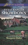Texas Ranger Showdown (Lone Star Justice, Book 3) (Mills & Boon Love Inspired Suspense) - Margaret Daley - 9781474082662