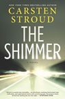 The Shimmer - Carsten Stroud - 9781474082839