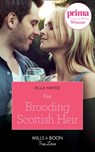 Her Brooding Scottish Heir (Mills & Boon True Love) - Ella Hayes - 9781474090599