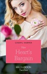 Her Heart's Bargain (Otter Lake Ranger Station, Book 3) (Mills & Boon True Love) - Cheryl Harper - 9781474090766