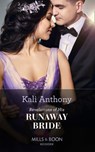Revelations Of His Runaway Bride - Kali Anthony - 9781474098373
