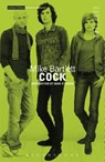 Cock - Mike Bartlett - 9781474229630