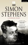 Simon Stephens: A Working Diary - Simon (Author) Stephens - 9781474251419
