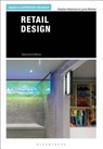 Retail Design - Stephen (University of Portsmouth Anderson ; Lynne (University of Portsmouth Mesher - 9781474289252