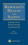 Redgrave's Health and Safety - Jonathan (Barrister Clarke ; Professor Michael Ford ; Astrid (Compass Chambers) Smart - 9781474320382