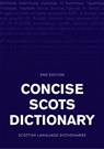 Concise Scots Dictionary - Scottish Language Dictionaries - 9781474432313
