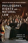 Philosophy, Rights and Natural Law - Ian (Emeritus Professor of History Hunter ; Richard (Professor of History Whatmore - 9781474449236