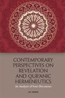 Contemporary Perspectives on Revelation and Qur’anic Hermeneutics - Ali (Research Fellow Akbar - 9781474456173