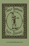SELF DEFENCE OR THE ART OF BOXING - William Ned Donnelly - 9781474539562