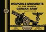 Weapons & Armaments of the Modern German Army - Bernard - 9781474539753