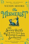The Mesmerist - Wendy Moore - 9781474602310