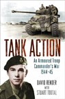 Tank Action - Captain David Render ; Stuart Tootal - 9781474603287