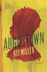Augustown - MILLER,  Kei - 9781474603591