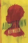 Augustown - MILLER,  Kei - 9781474603607