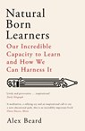 Natural Born Learners - Alex Beard - 9781474604734