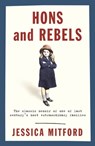 Hons and Rebels - Jessica Mitford - 9781474605373