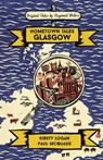 Hometown Tales: Glasgow - Kirsty Logan ; Paul McQuade - 9781474606011