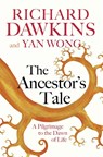 The Ancestor's Tale - Prof Richard Dawkins ; Yan Wong - 9781474606455