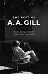 The Best of A. A. Gill - Adrian Gill - 9781474607759
