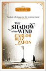 The Shadow of the Wind - Carlos Ruiz Zafon - 9781474609883