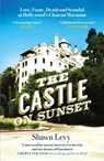 The Castle on Sunset - Shawn Levy - 9781474611848