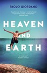 Heaven and Earth - Paolo Giordano - 9781474612159