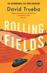 Rolling Fields - TRUEBA,  David - 9781474612876