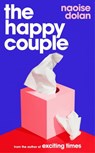 The Happy Couple - Naoise Dolan - 9781474613521