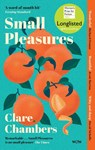 Small Pleasures - Clare Chambers - 9781474613903