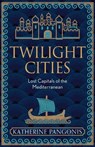 Twilight Cities - PANGONIS,  Katherine - 9781474614115