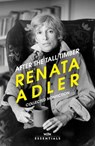 After the Tall Timber - Renata Adler - 9781474615914